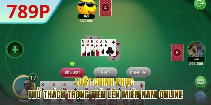 Luật chơi cho những ván bài Tiến lên miền Nam online